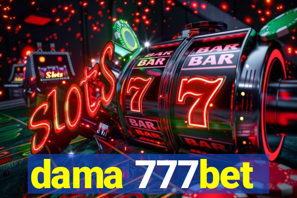 dama 777bet